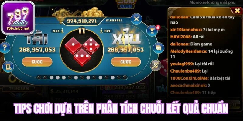 Tips chơi dựa trên phân tích chuỗi kết quả chuẩn
